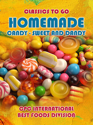 cover image of Homemade Candy--Sweet and Dandy